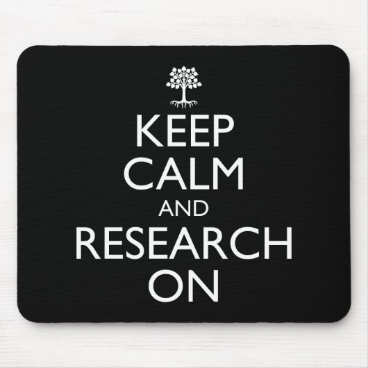 Hou kalm en onderzoek naar genealogie muismat (Voorkant)