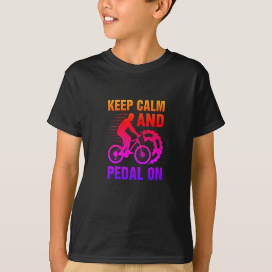 Hou kalm en pedaal op de fiets, grappig t-shirt (Voorkant)