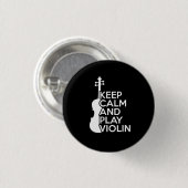 Hou kalm en speel viool ronde button 3,2 cm (Voorkant /achterkant)