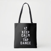 Hou kalm en tik dans Funny Danser Dans Tote Bag (Voorkant)