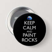 Hou kalm en verf Rocks Funny Rock schilderen Ronde Button 7,6 Cm (Voorkant /achterkant)