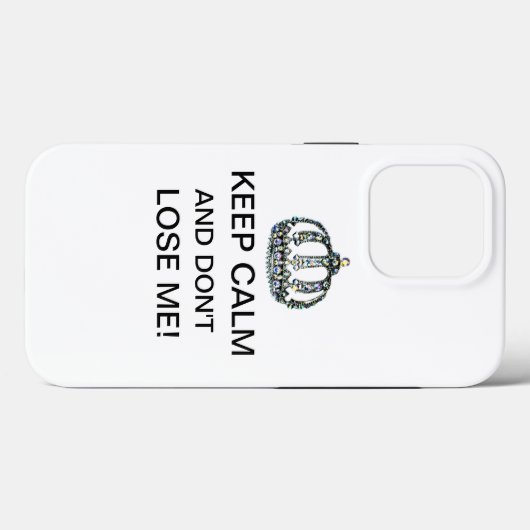 "Hou kalm en verlies me niet!" Case-Mate iPhone Case (Achterkant (horizontaal))