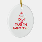 Hou kalm en vertrouw op de patholoog keramisch ornament (Rechts)