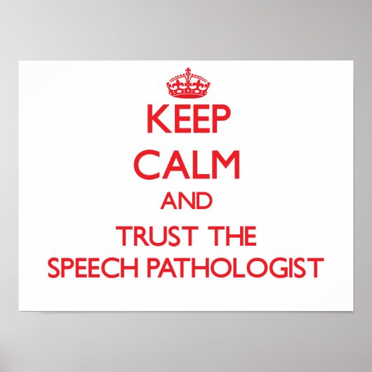 Hou kalm en vertrouw op de Speech Patholoog Poster (Voorkant)
