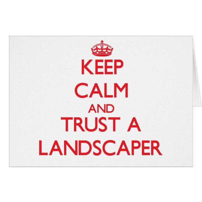 Hou kalm en vertrouw op een Landscaper (Voorkant Horizontaal)