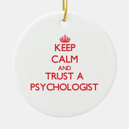 Hou kalm en vertrouw op een psycholoog keramisch ornament (Voorkant)