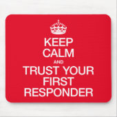 Hou kalm en vertrouw op je eerste antwoordapparaat muismat (Voorkant)