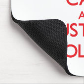 Hou kalm en vertrouw op je geoloog muismat (Hoek)