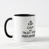 Hou kalm en vertrouw op je parfusionist mok (Links)