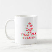 Hou kalm en vertrouw op je podiatrist koffiemok (Links)