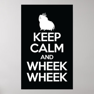 Hou kalm en Wheek Wheek Poster