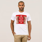 Hou kalm, er is Bacon aan. T-shirt (Voorkant volledig)