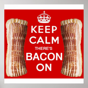 Hou kalm, er is Bacon op Poster. Poster