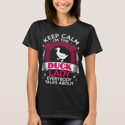 Hou kalm ik ben de Duck Lady Pet Lovers Tshirt (Voorkant)