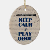 Hou kalm ik speel boe Quote Funny Oboist Keramisch Ornament (Rechts)