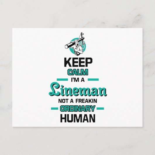 Hou kalm in een Lineman, geen Freakin Ordinary Briefkaart (Voorkant)