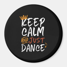 Hou kalm maar dansdanser magneet