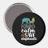 Hou kalm met Dierenvriend-activist Elephants opsla Magneet (Voorkant / Achterkant)