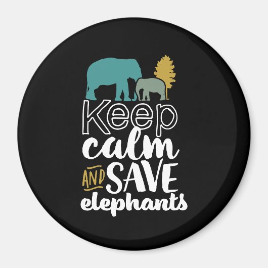 Hou kalm met Dierenvriend-activist Elephants opsla Magneet (Voorkant)
