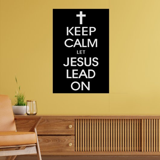 Hou kalm om Jezus aan te zetten - Christelijke rel Poster (Woonkamer 2)