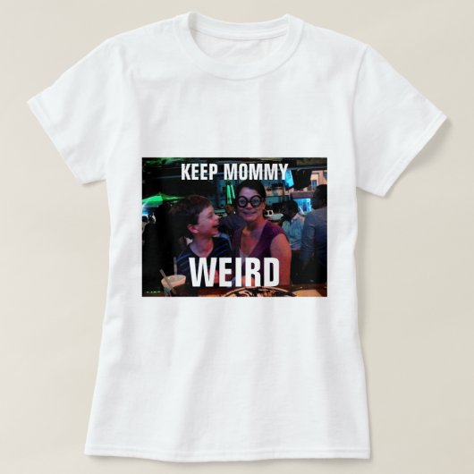 Hou mammie raar t-shirt (Design voorkant)