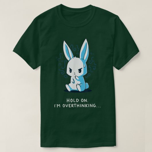 hou me aan mijn overdenkingen t-shirt (Design voorkant)