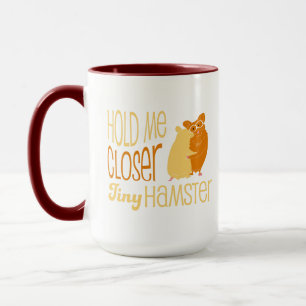 Hou me dicht bij Tiny Hamster Mok
