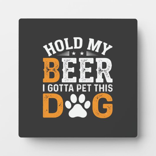 Hou Mijn Bier Hond Liefhebber Fotoplaat (Voorkant)