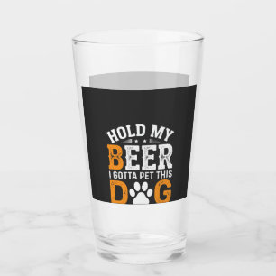 Hou Mijn Bier Hond Liefhebber Glas