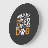 Hou Mijn Bier Hond Liefhebber Grote Klok (Hoek)