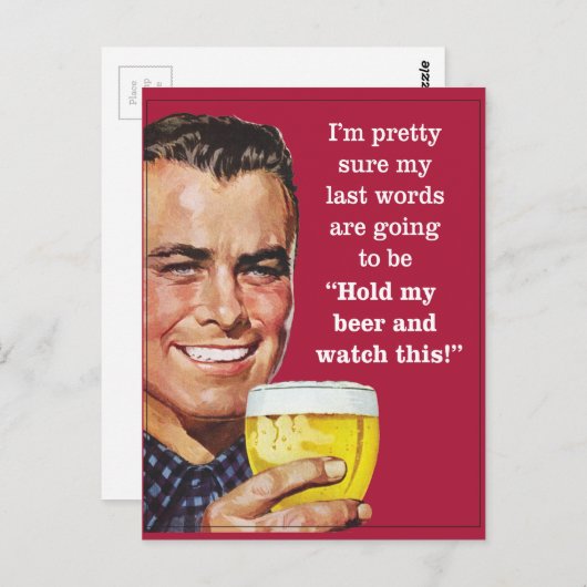 Hou mijn bier vast en kijk naar dit! briefkaart (Voorkant / Achterkant)