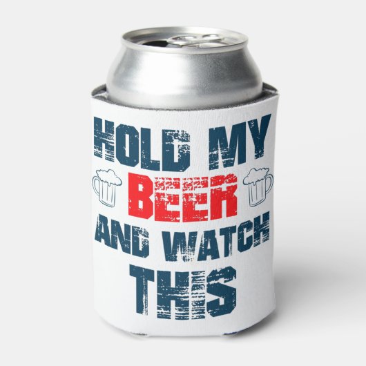 Hou mijn bier vast en kijk uit. blikjeskoeler (Blikje Voorkant)