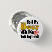 Hou Mijn Biertje Vriend Lippen Ronde Button 3,2 Cm (Voorkant /achterkant)