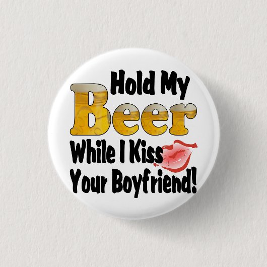 Hou Mijn Biertje Vriend Lippen Ronde Button 3,2 Cm (Voorkant)