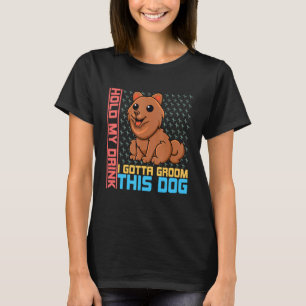 Hou mijn drink vast, ik moet deze hondenboomer gro t-shirt