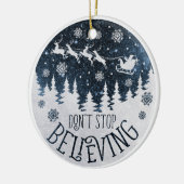 Hou niet op met dubbelzinnig geloven keramisch ornament (Links)