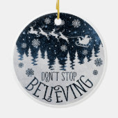 Hou niet op met dubbelzinnig geloven keramisch ornament (Achterkant)