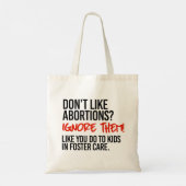Hou niet van abortussen en negeer ze dan tote bag (Achterkant)