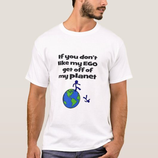 Hou niet van Ego, ga van de planeet T-shirt (Voorkant)