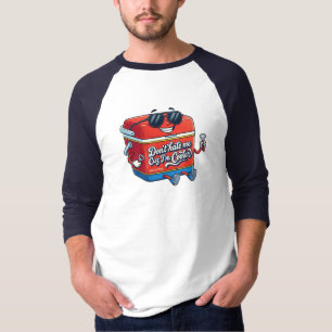 Hou niet van me omdat ik koelere bier T-shirt