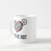 Hou Niet Van Mij | Grappig Hartbreuk Design Koffiemok (Voorkant links)