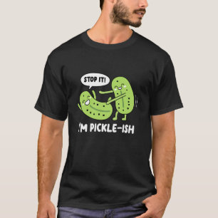 Hou op, ik ben kieskeurig t-shirt