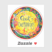 Hou op met overdenken Leuke Gele Inspirivity Stick Sticker (Vel)
