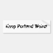 Hou Portland gek! Bumpersticker (Voorkant)
