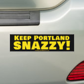 Hou Portland Snazzy! Bumpersticker (Op auto)