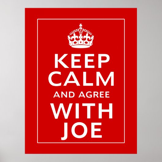 Hou rustig en ga akkoord met Joe Poster (Voorkant)