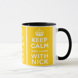 Hou rustig en ga akkoord met Nick ~ politiek U.K. Mok