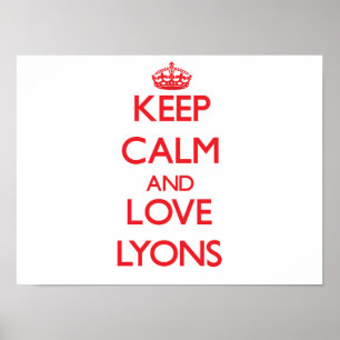 Hou rustig en hou van Lyons. Poster