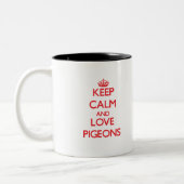Hou rustig en hou van Pigeons Tweekleurige Koffiemok (Links)