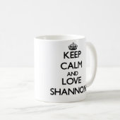 Hou rustig en hou van Shannon. Koffiemok (Voorkant rechts)